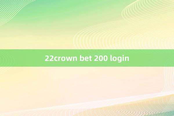 22crown bet 200 login