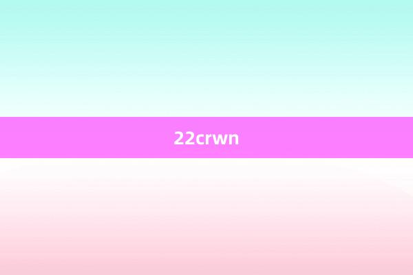 22crwn