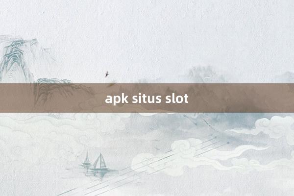 apk situs slot