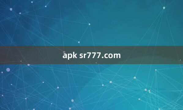 apk sr777.com