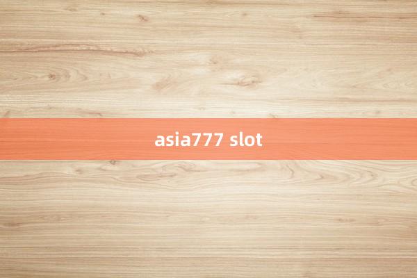 asia777 slot