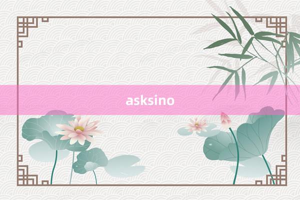 asksino