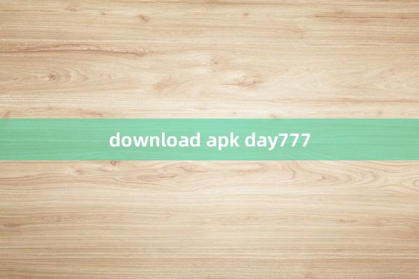 download apk day777