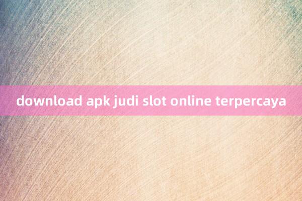 download apk judi slot online terpercaya