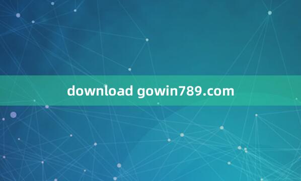 download gowin789.com