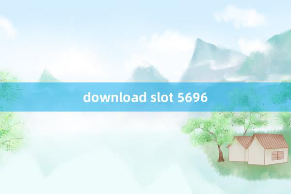 download slot 5696