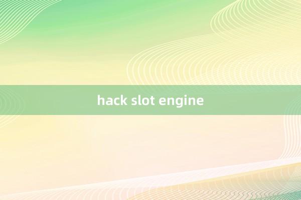 hack slot engine