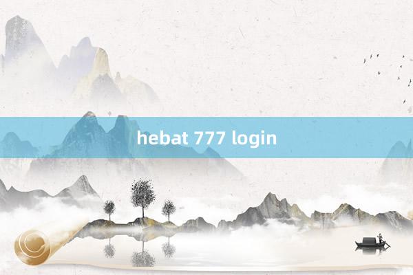 hebat 777 login