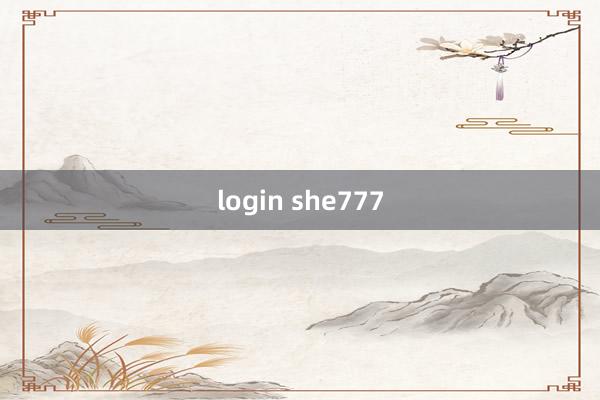 login she777