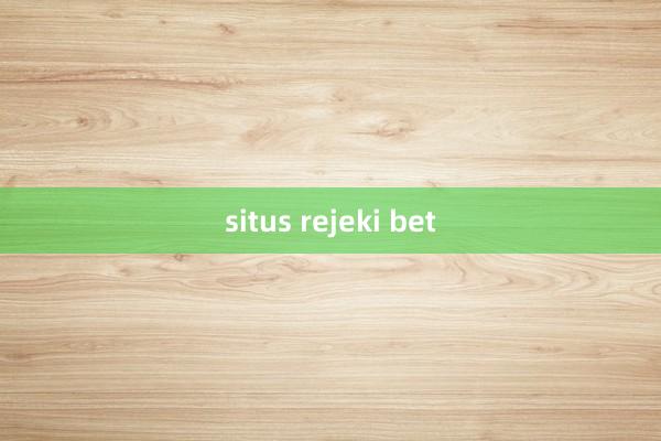 situs rejeki bet