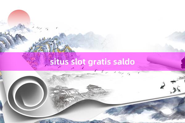 situs slot gratis saldo