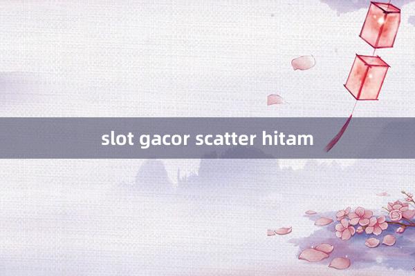 slot gacor scatter hitam