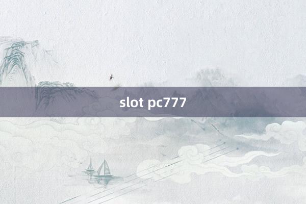 slot pc777