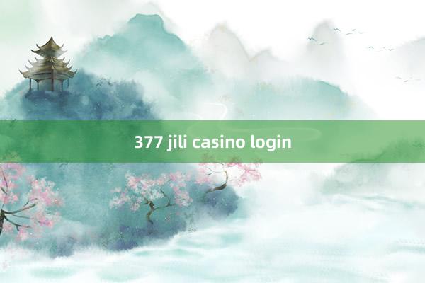 377 jili casino login