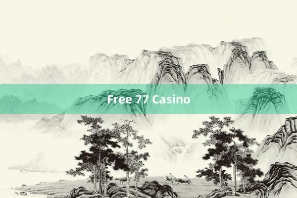 Free 77 Casino