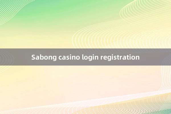 Sabong casino login registration