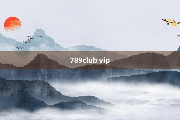 789club vip